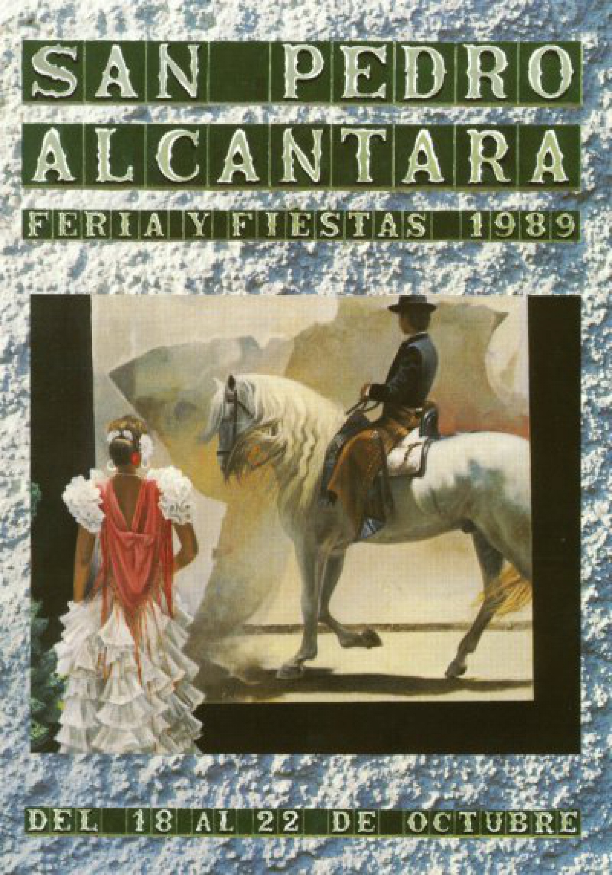 Feria y Fiestas San Pedro de Alántara  